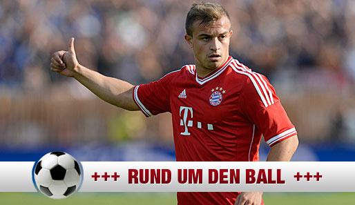 Recht so, Chef - Xherdan Shaqiri ist für Schalke nicht zu haben, sagt Matthias Sammer